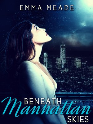 cover image of Beneath Manhattan Skies